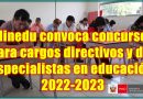 Minedu convoca concurso para cargos directivos y de especialistas en educación 2022-2023
