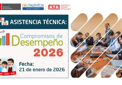 Asistencia Técnica MINEDU: Compromisos de Desempeño 2026