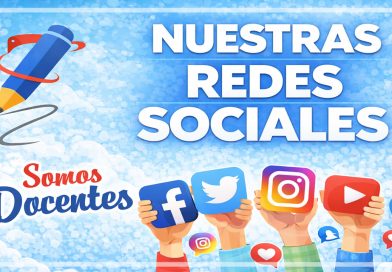 Síguenos en Redes Sociales – Somos Docentes | Comunidad Educativa del Perú